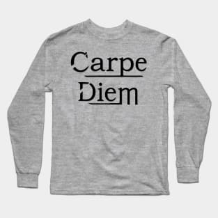 Carpe Diem Long Sleeve T-Shirt